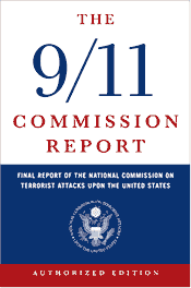 The 9/11 Commission Report: Final Report of the National Commission on Terrorist Attacks Upon the United States 